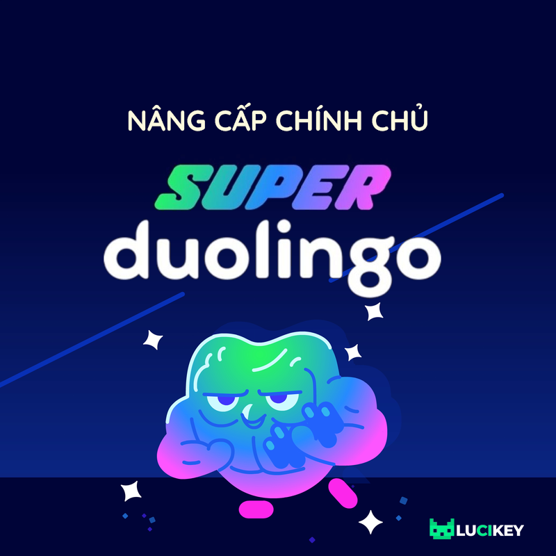 Nâng cấp Duolingo Super chính chủ 12 tháng