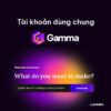 tài khoản Gamma AI